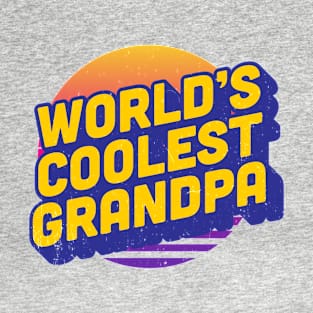 World's Coolest Grandpa T-Shirt